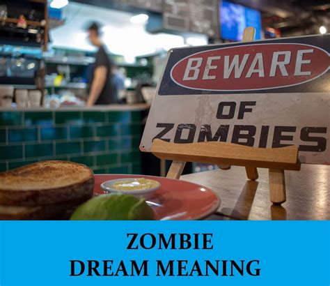  Decoding the Veiled Messages Within Zombie-Themed Dreams 