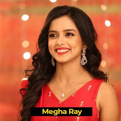 About Megha Ray: Early Life and Background