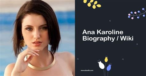 Achievements and Awards of Ana Karoline