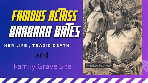 Barbara Bates' Tragic Death and Legacy