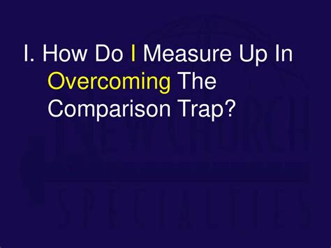 Breaking Free from the Comparison Trap: Overcoming the Temptation to Measure Your Success against Others