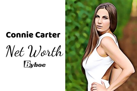 Calculating Connie Carter's Net Worth