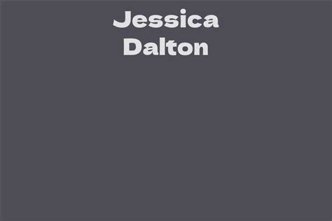 Calculating Jessica Dalton's Net Worth