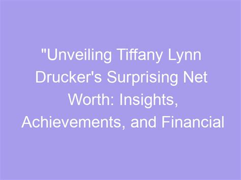 Career Achievements and Financial Success of Tiffanie