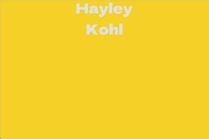 Career and Achievements of Hayley Kohl