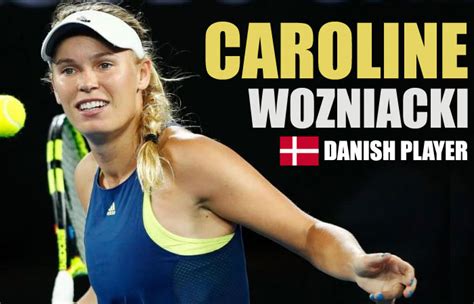 Caroline Wozniacki: Achievements and Records