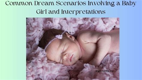 Common Dreams Involving Baby Girls and Their Interpretations