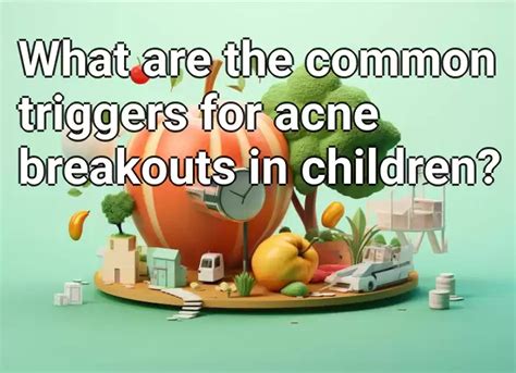 Common Triggers for Acne Breakouts