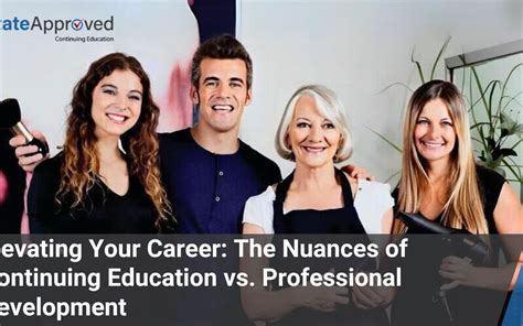 Continuing Education and Professional Development: Elevating Your Career Path