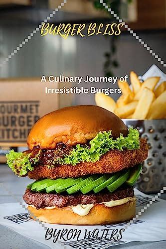 Creating Irresistible Burger Creations: A Journey into Culinary Exploration