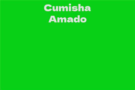 Cumisha Amado: Net Worth and Assets