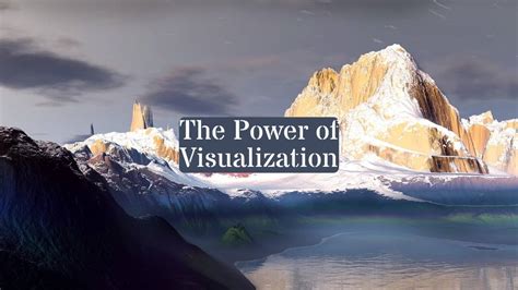 Daring to Imagine: The Power of Visualization 