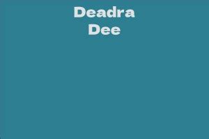 Deadra Dee: A Role Model for Many