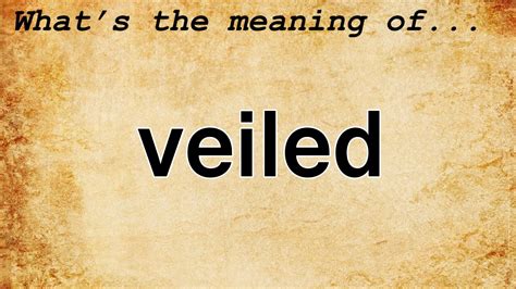 Deciphering the Hidden Meanings: Decrypting the Veiled Significance