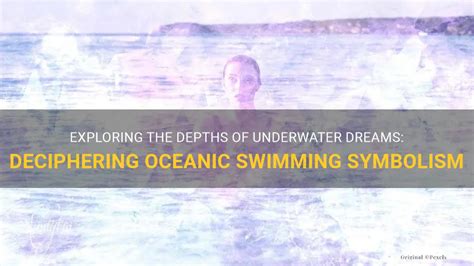 Deciphering the Significance of Oceanic Dream Imagery