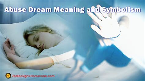 Deciphering the Symbolism in Dreams Portraying Abuse