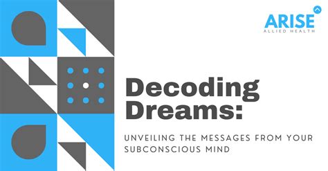 Decoding Dreams: Unveiling the Veiled Messages