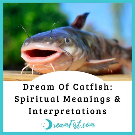 Decoding Symbolism: What Catfish Dreams May Portray