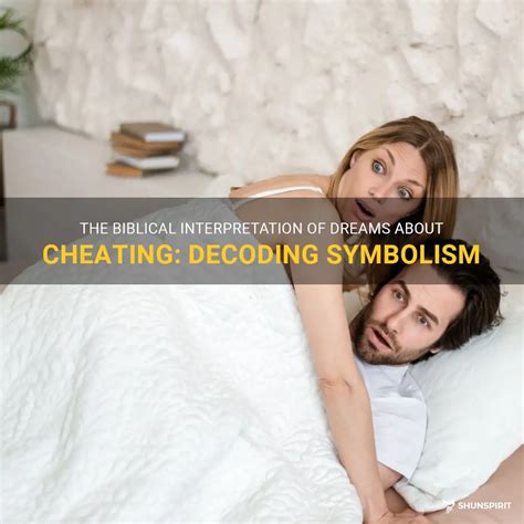 Decoding Symbolism in Dreams of Infidelity