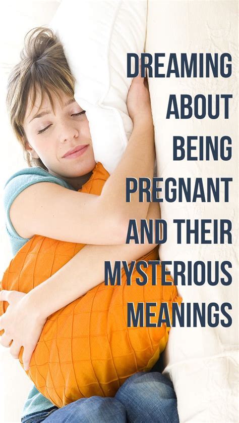 Decoding the Different Scenarios Experienced in Pregnancy Dreams