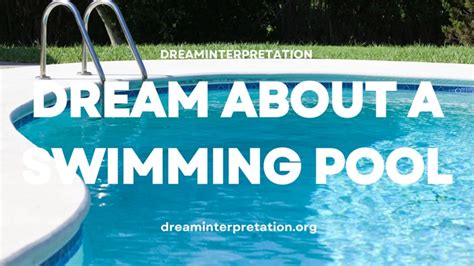 Decoding the Pool: Unraveling its Significance in Dreams