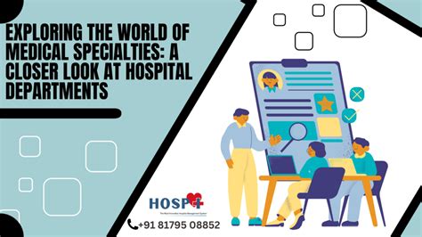 Decoding the Significance of Various Hospital Departments