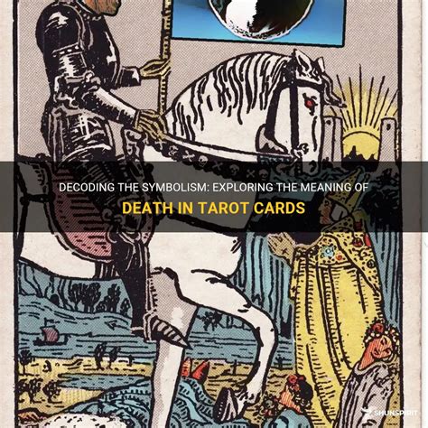 Decoding the Significance of the Death Tarot Card in Dreams