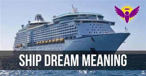 Decoding the Symbolic Significance of Ships in Dream Interpretation