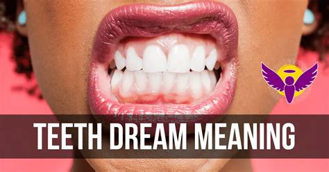 Decoding the Symbolic Significance of Teeth in Dream Realm