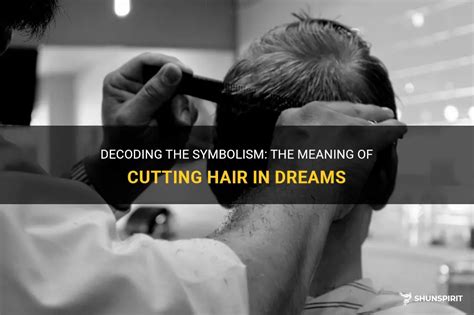 Decoding the Symbolism of Self Hair Cutting in Different Cultures