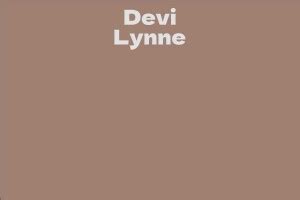 Devi Lynne's Career and Achievements