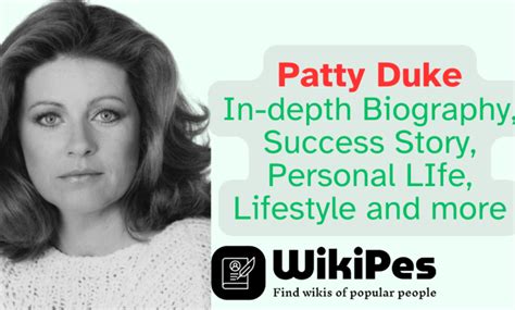 Discover Patty Duke's physical characteristics and appearance