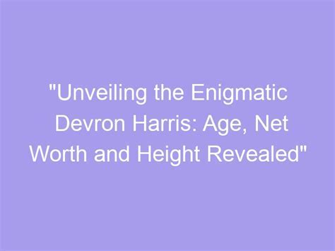 Discover the Age of the Enigmatic Personality