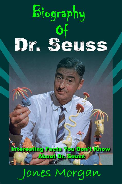 Discover the Life of Dr. Seuss