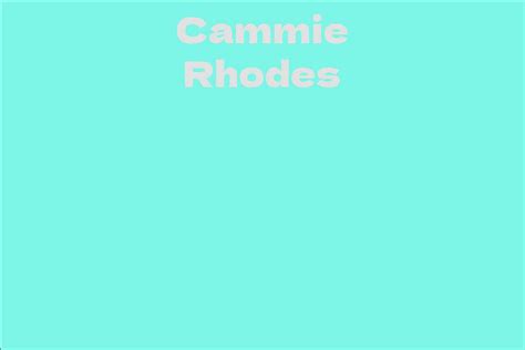 Discovering Cammie Rhodes: A Short Life Story