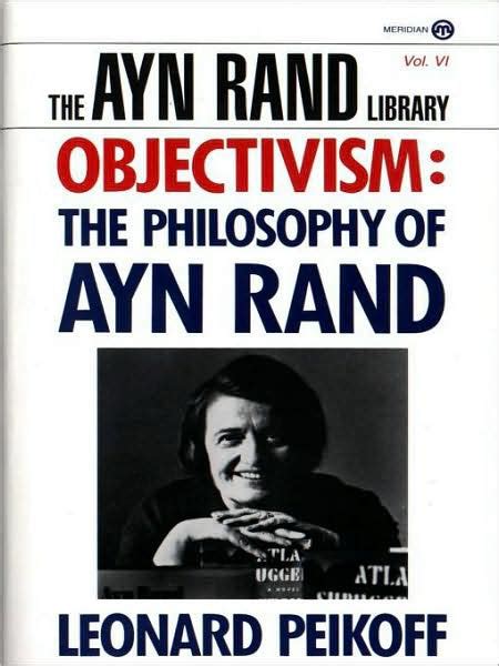 Discovering Objectivism: Rand's Philosophy