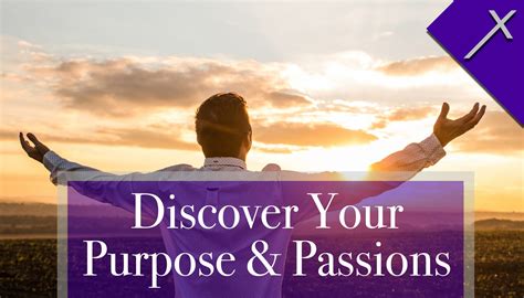 Discovering Passion and Purpose