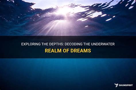 Diving into the Depths: Decoding the Enigmatic Messages of your Subconscious