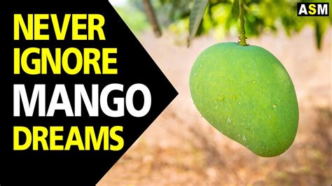 Dreaming of a Mango Tree: Unleashing Your Desires