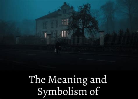 Dreaming of a Mysterious Encounter - Decoding the Symbolic Significance
