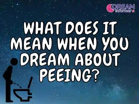 Dreams about Peeing: What do they signify?