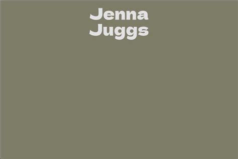 Early Life and Background of Jenna Juggs