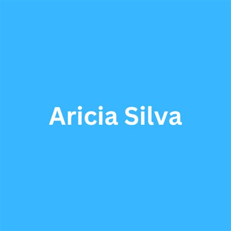 Early Life and Education of Aricia Silva