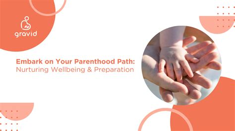 Embracing Parenthood: Nurturing the Miracle of Life