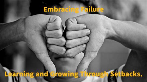 Embracing Setbacks: Gaining Wisdom from Failure