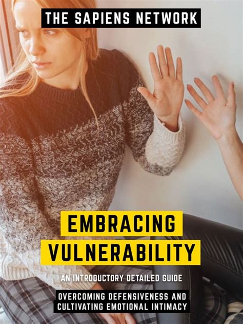 Embracing Vulnerability: Cultivating Deeper Intimacy in Our Bond