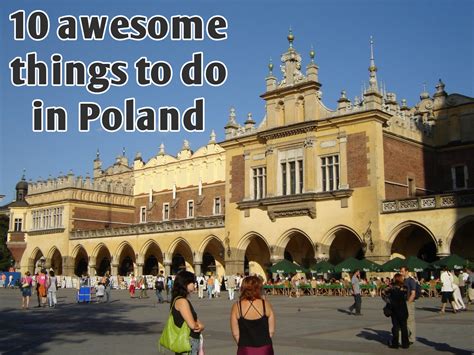 Exciting Activities in Poland for Every Traveler