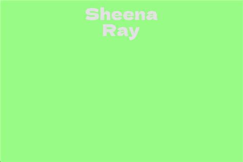 Explore Sheena Ray's Accomplishments