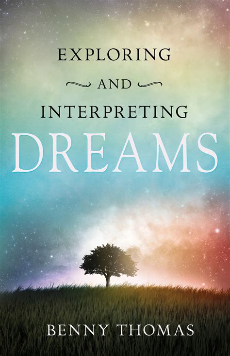 Exploring Common Interpreting of Such Dreams