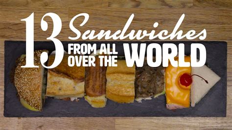 Exploring Cultural Culinary Dreams: Sandwiches from Around the Globe